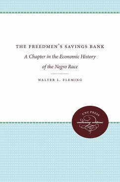 The Freedmen's Savings Bank - Fleming, Walter L.