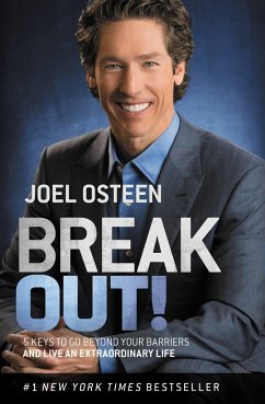 Break Out! - Osteen, Joel