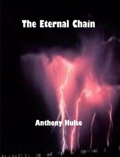 THE ETERNAL CHAIN - Hulse, Anthony