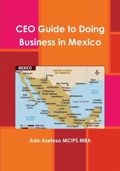 CEO Guide to Doing Business in Mexico - Asefeso MCIPS MBA, Ade