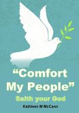 &quote;Comfort My People&quote;