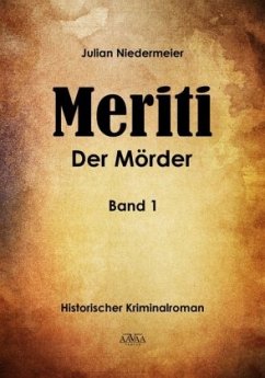 Meriti - Der Mörder - Niedermeier, Julian