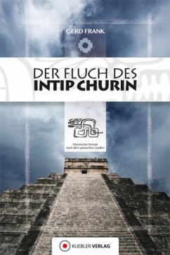 Der Fluch des Intip Churin - Frank, Gerd