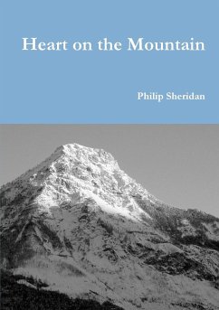 Heart on the Mountain - Sheridan, Philip