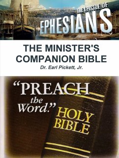 MINISTER'S COMPANION BIBLE - Pickett, Earl