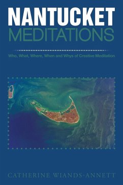 Nantucket Meditations - Wiands-Annett, Catherine