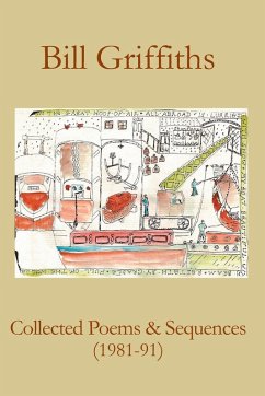 Collected Poems & Sequences (1981-91) - Griffiths, Bill