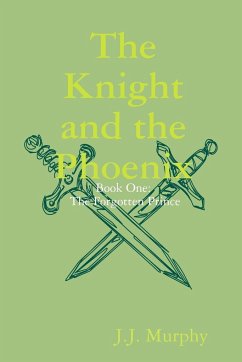 The Knight and the Phoenix - Murphy, J. J.