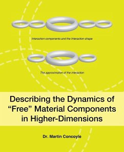 Describing the Dynamics of Free Material Components in Higher-Dimensions - Concoyle, Martin