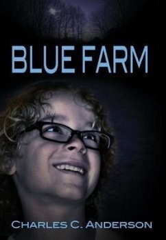Blue Farm - Anderson, Charles C.