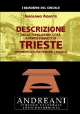 Descrizione della fedelissima città e porto-franco di Trieste