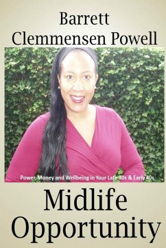 Midlife Opportunity - Clemmensen Powell, Barrett