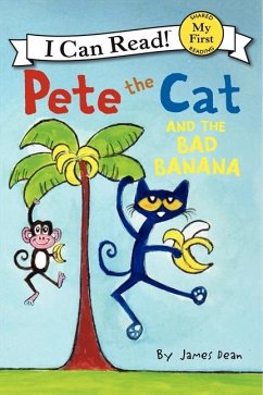 Pete the Cat and the Bad Banana - Dean, James; Dean, Kimberly