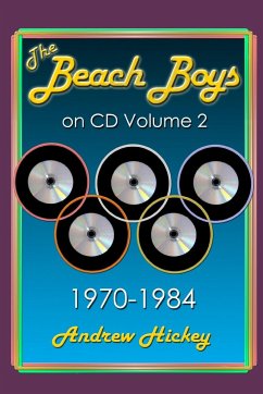 The Beach Boys On CD Volume 2 - Hickey, Andrew