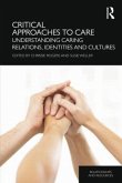 Critical Approaches to Care