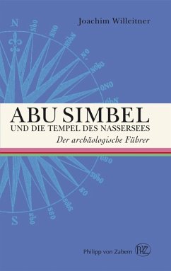 Abu Simbel und die Tempel des Nassersees (eBook, ePUB) - Willeitner, Joachim