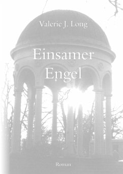 Einsamer Engel - Long, Valerie J.