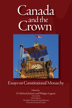 Canada and the Crown: Essays in Constitutional Monarchy Volume 181 - Jackson, D. Michael; Lagassé, Philippe