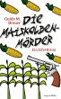 Die Maiskolbenmörder (eBook, ePUB) - Bild 1
