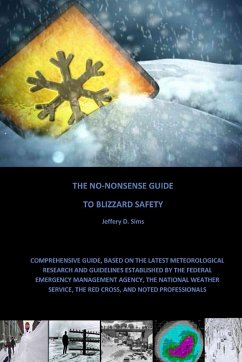 The No-Nonsense Guide To Blizzard Safety - Sims, Jeffery