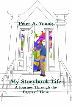My Storybook Life - Young, Peter A.