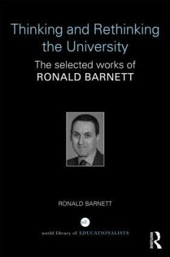 Thinking and Rethinking the University - Barnett, Ronald