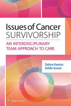 Issues of Cancer Survivorship - Kantor, Debra