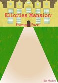 Ellories Mansion