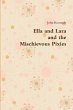 Ella and Lara and the Mischievous Pixies - Bild 1