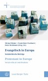 Evangelisch in Europa / Protestant in Europe (eBook, PDF)
