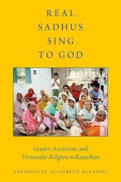 Real Sadhus Sing to God - Denapoli, Antoinette Elizabeth