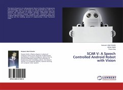 SCAR V: A Speech Controlled Android Robot with Vision - Sheikh, Hassam Ullah;Habib, Alvina;Haq, Paroo