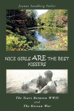 Nice Girls are the Best Kissers - Fuller, Jeanne Sandberg