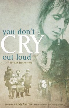 You Don't Cry Out Loud - Isaacs, Lily