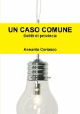 UN CASO COMUNE