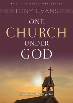 One Church Under God - Evans, Tony