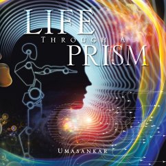 Life Through a Prism