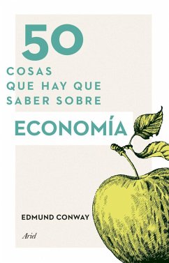 50 cosas que hay que saber sobre economía - Conway, Edmund