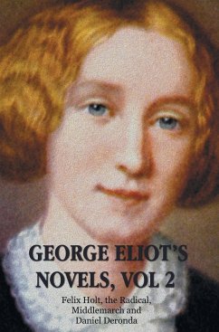 George Eliot's Novels, Volume 2 (complete and unabridged)