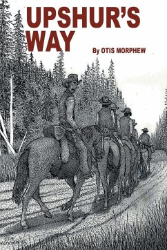 Upshur's Way - Morphew, Otis