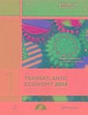 The Transatlantic Economy 2014, Volume 1: Annual Survey of Jobs, Trade and Investment Between the United States and Europe