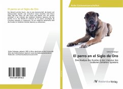 El perro en el Siglo de Oro