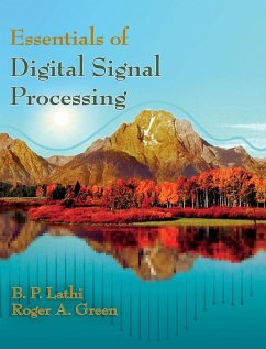 Essentials of Digital Signal Processing - Lathi, B. P.; Green, Roger A.