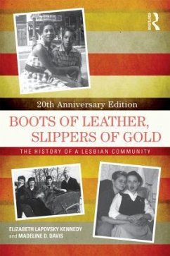 Boots of Leather, Slippers of Gold - Kennedy, Elizabeth Lapovsky; Davis, Madeline D.