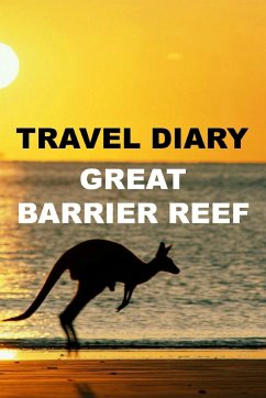 Travel Diary Great Barrier Reef - Burke, May