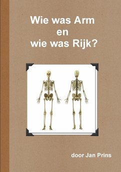 Wie was Arm en wie was Rijk? - Prins, Jan