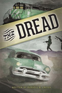 The Dread - Crites, Russell B.