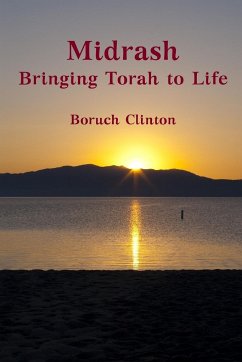 Midrash - Bringing Torah to Life - Clinton, Boruch