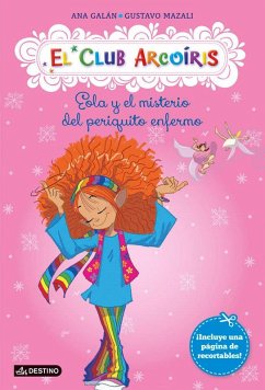 Cover El club arcoiris 2. Eola y el misterio del periquito enfermo