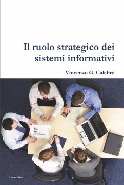 Il ruolo strategico dei sistemi informativi - Calabro', Vincenzo G.
